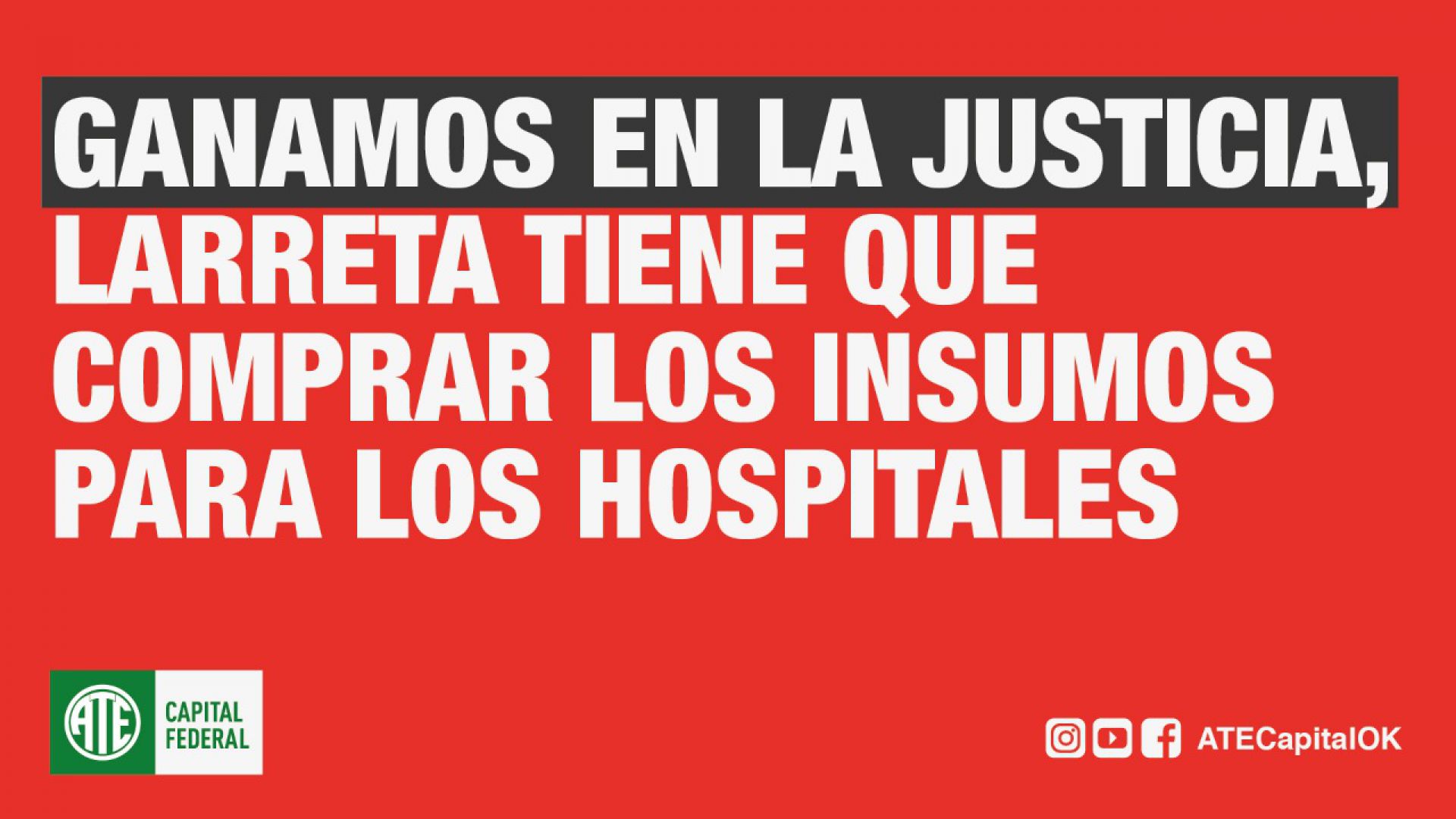 Ganamos en la Justicia, Larreta tiene que comprar los insumos para los hospitales