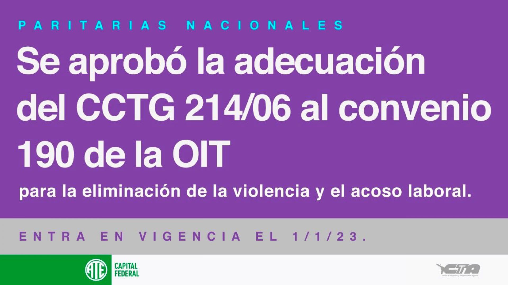 Paritarias Nacionales: se aprobó la adecuación del CCTG 214/06 al Convenio 190 de la OIT